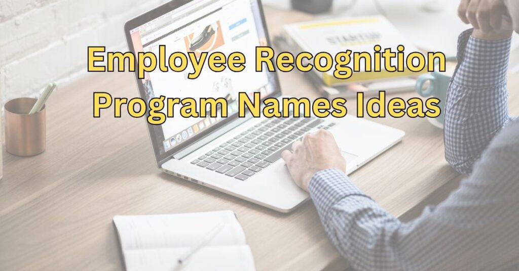 employee recognition program names​