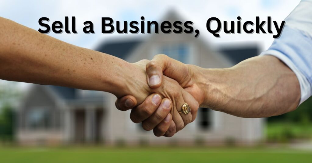 Sell a Business Quickly